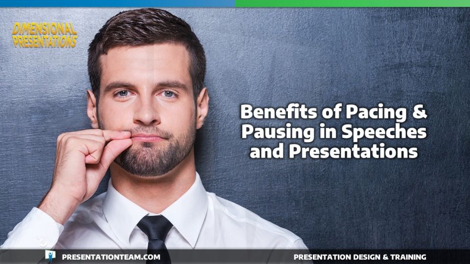 Benefits of Pacing and Pausing in Presentations