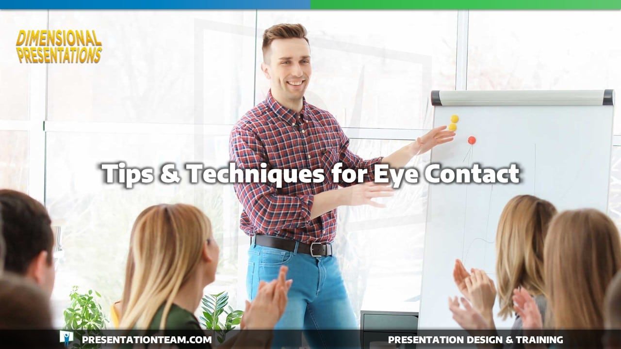 Tips & Techniques for Better Eye Contact