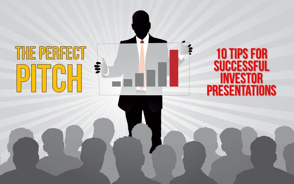Secrets to a Successful Investor Presentation