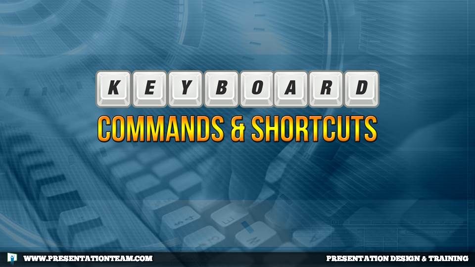 Keyboard Commands & Shortcuts