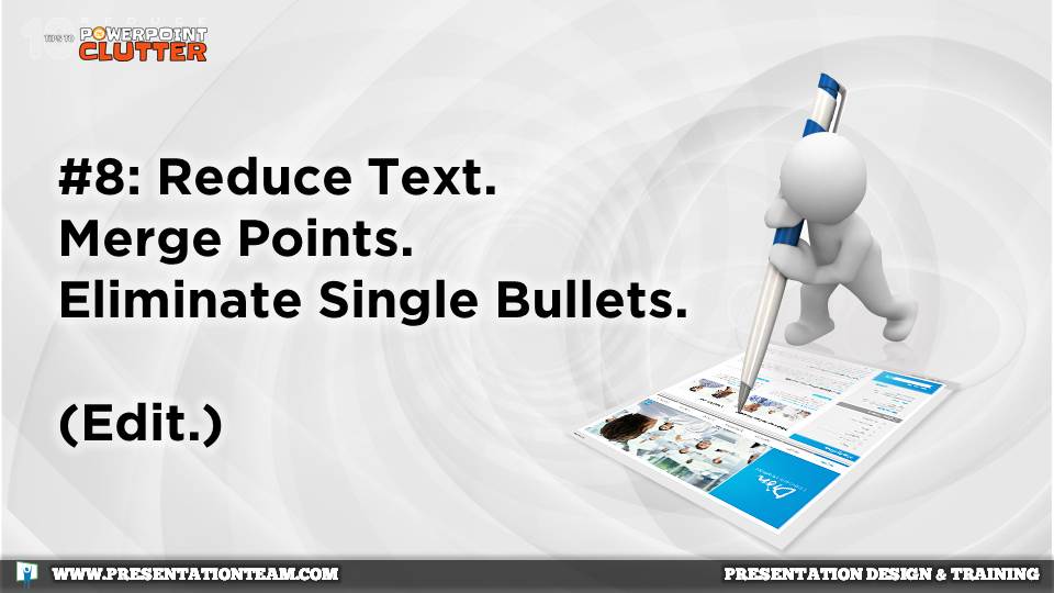 Fixing Busy PowerPoint Slides: Reduce Text, Merge Points, and Eliminate Single Bullets. (Edit).