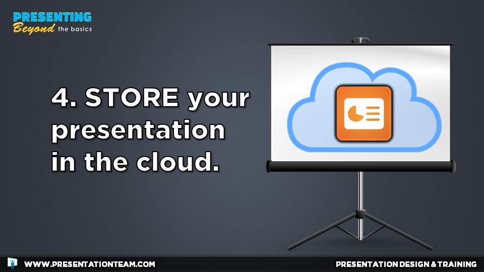 Store Your Presentation in the Cloud